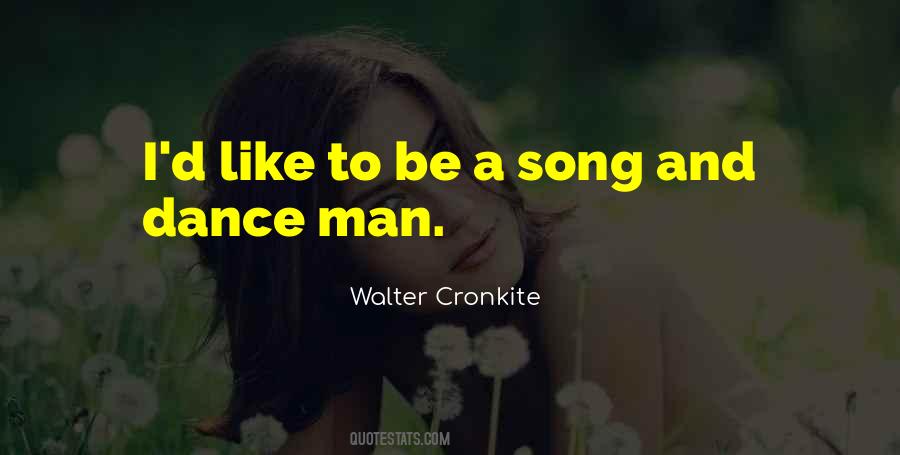 Quotes About Song And Dance #832730