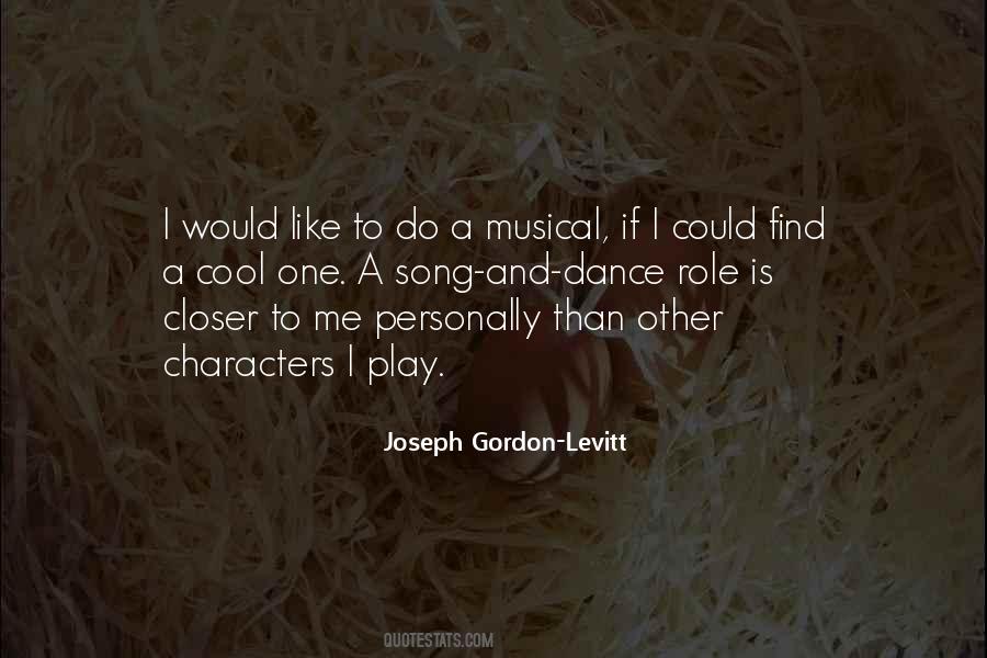 Quotes About Song And Dance #913727