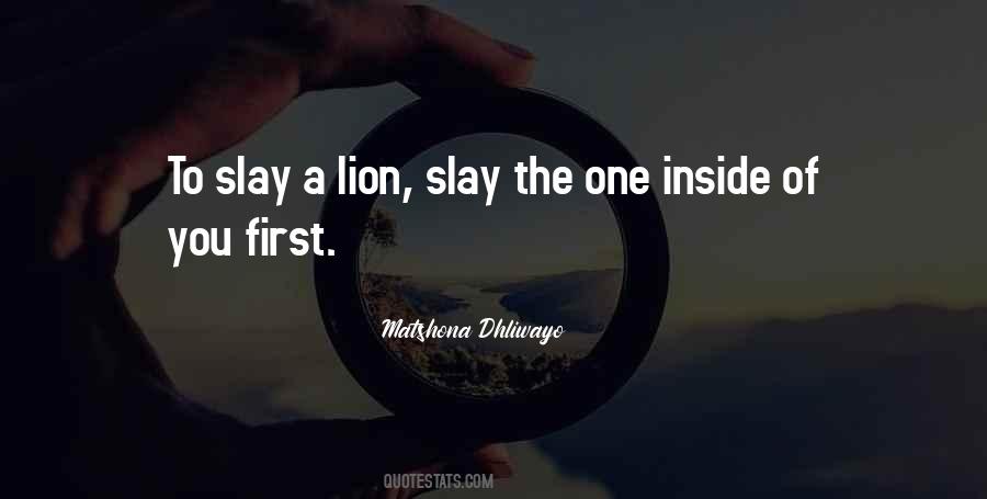 Quotes About A Lion #1107060