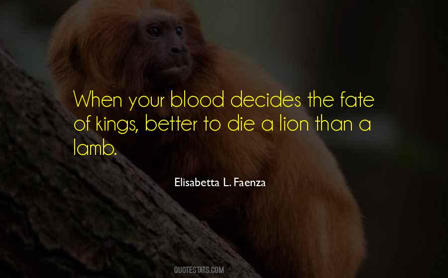 Quotes About A Lion #1258381