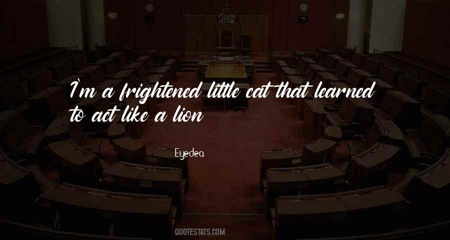 Quotes About A Lion #1752798