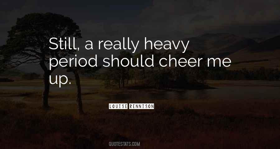 Cheer'd Quotes #109549