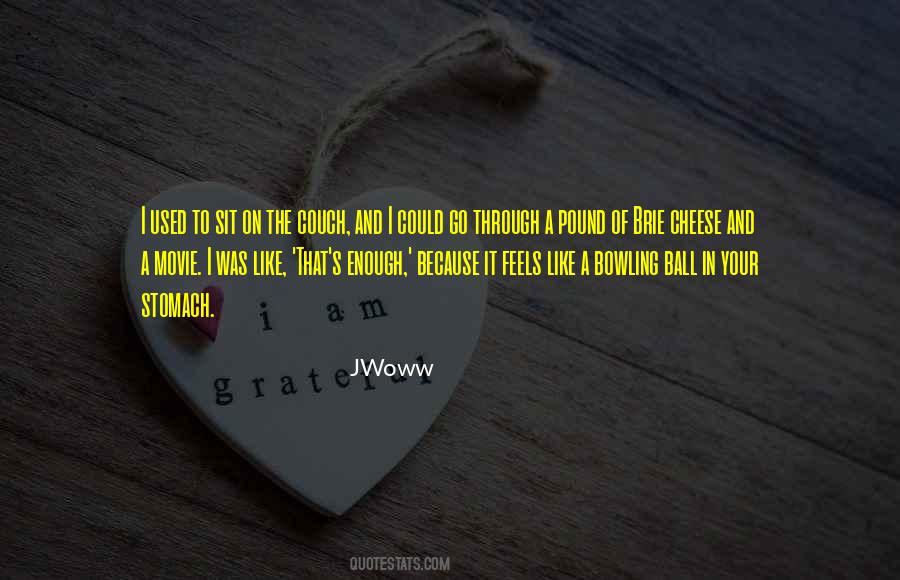 Cheese's Quotes #203066