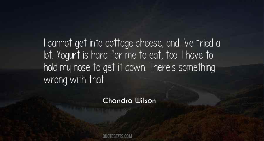 Cheese's Quotes #720583