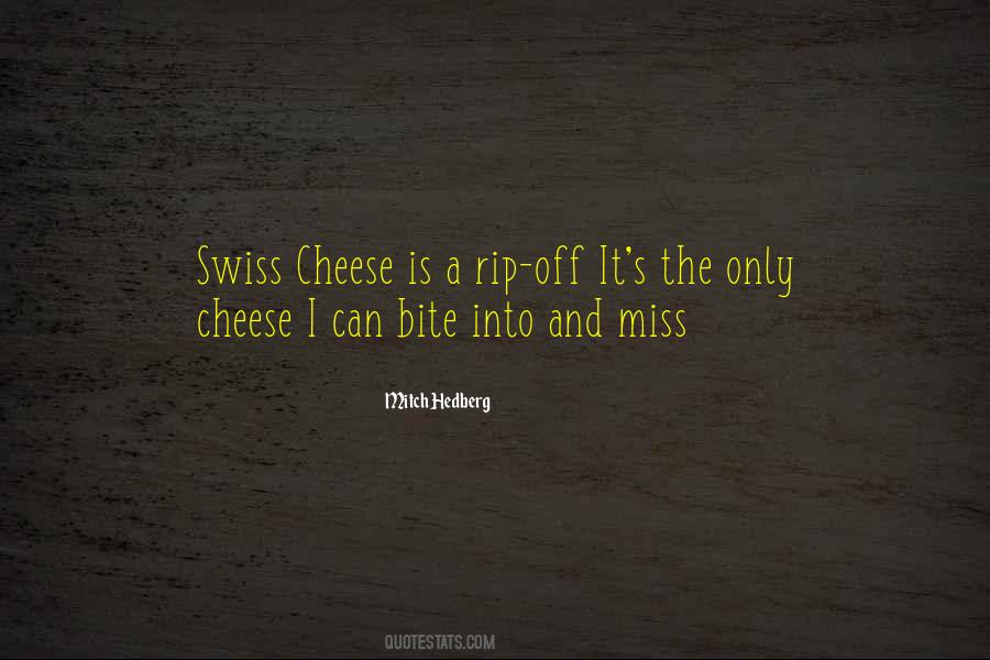 Cheese's Quotes #96866
