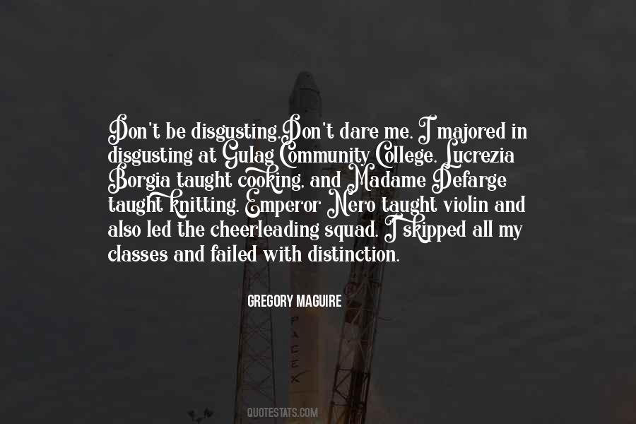 Quotes About Community College #289269