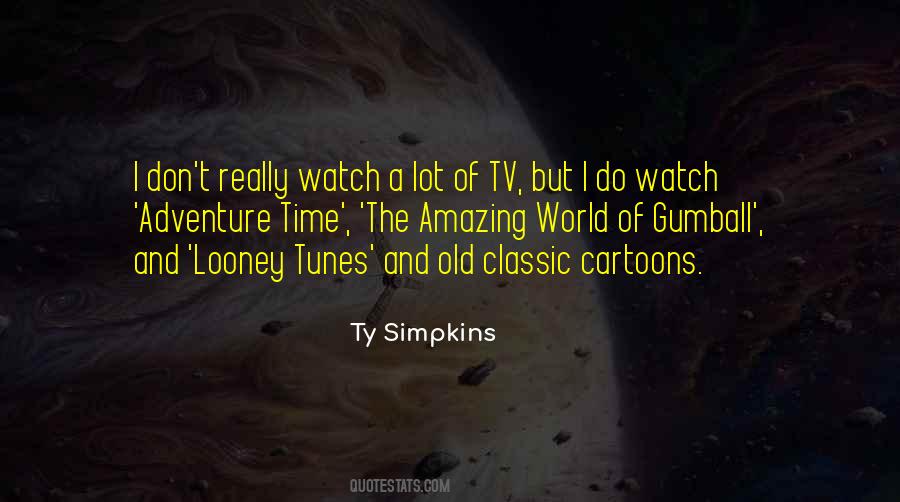 Quotes About Cartoons #1292648