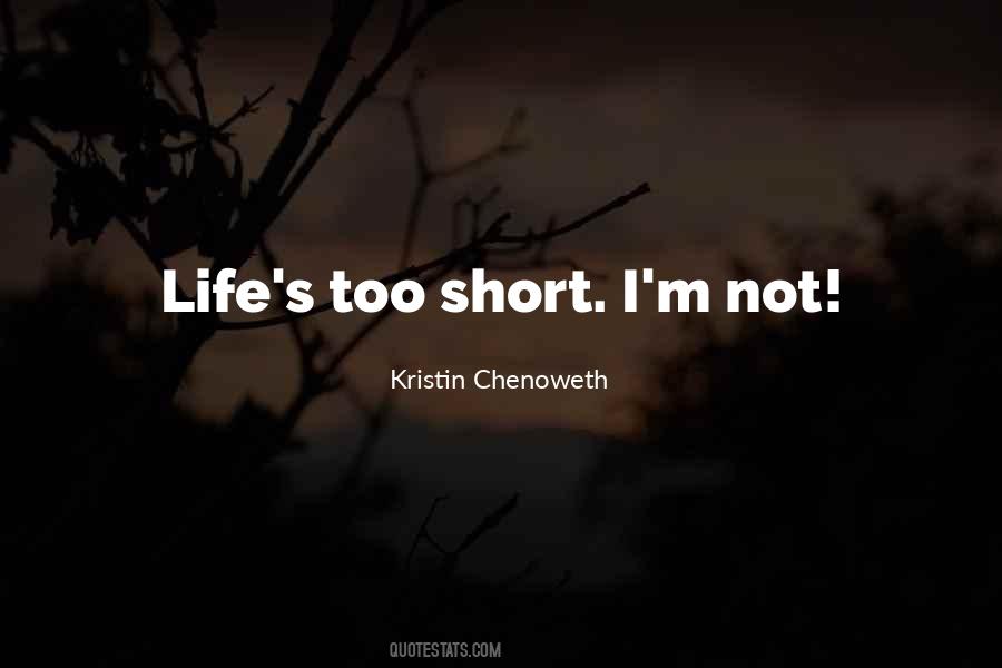 Chenoweth Quotes #105154