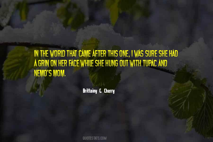 Cherry's Quotes #1085074