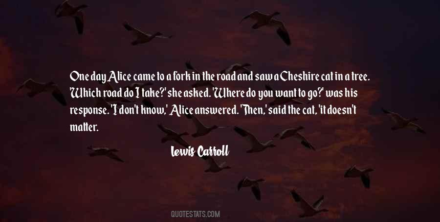 Cheshire's Quotes #1222578