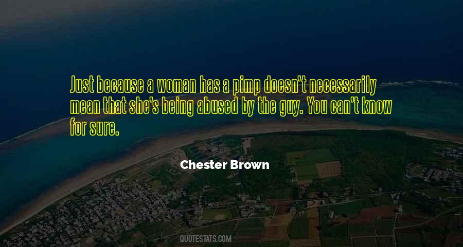 Chester's Quotes #1351901