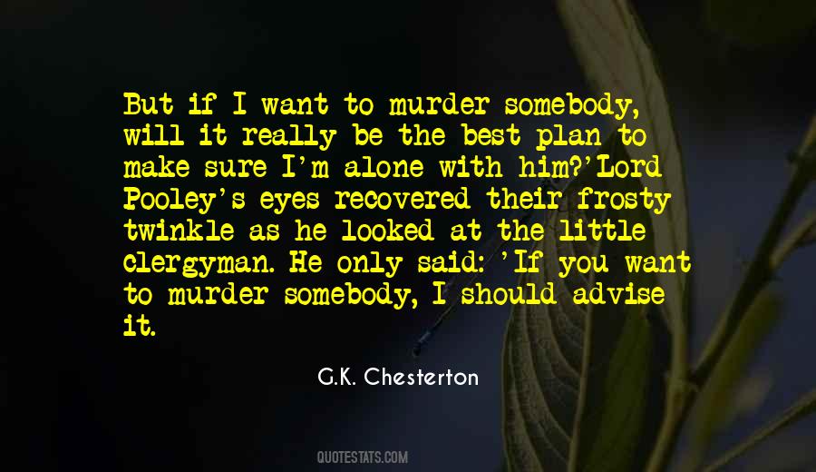 Chesterton's Quotes #1616838