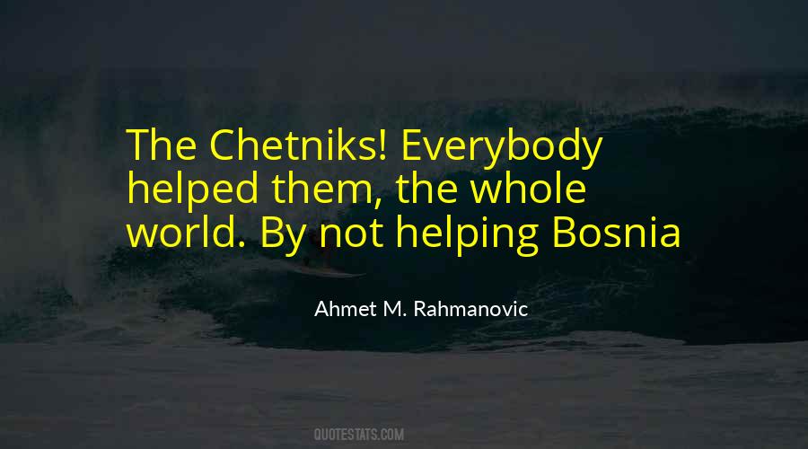 Chetniks Quotes #1191358