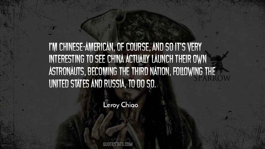 Chiao Quotes #1868126