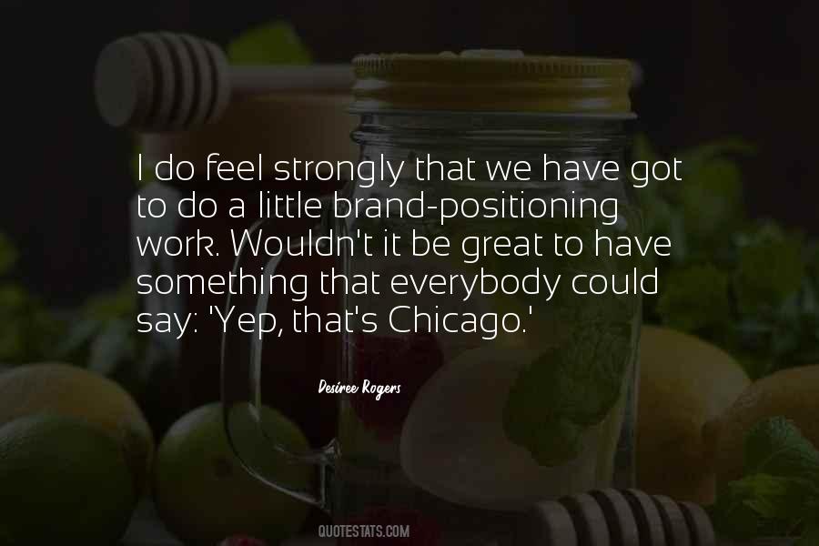 Chicago's Quotes #639677