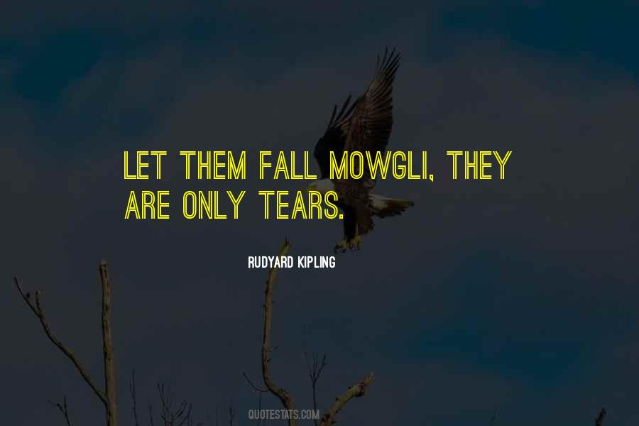 Quotes About Mowgli #1394105