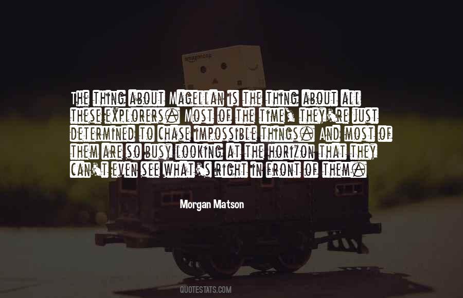 Quotes About Magellan #1144488