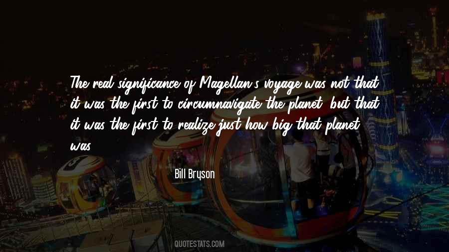 Quotes About Magellan #1638390