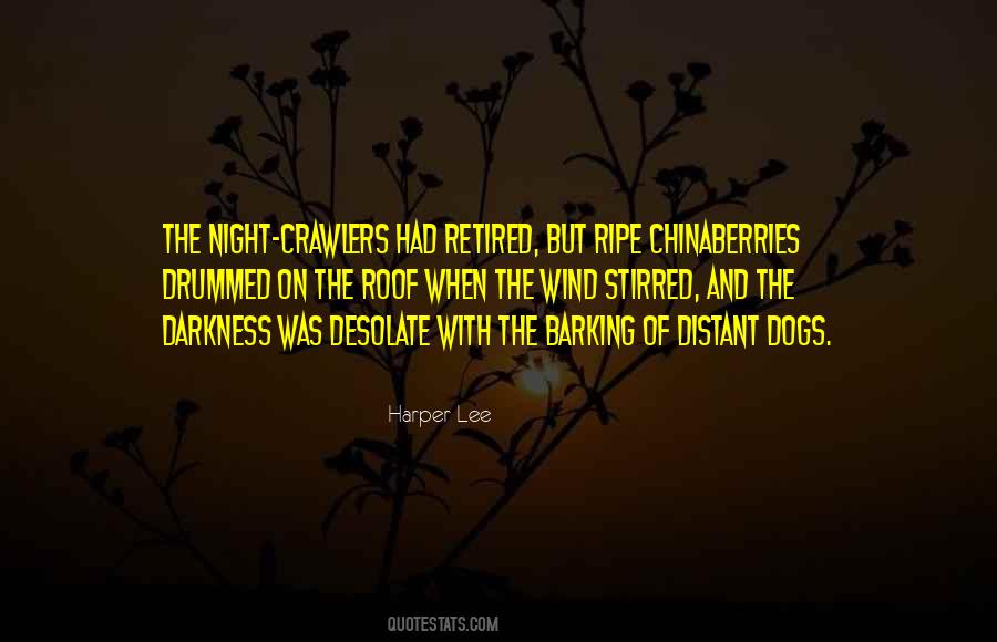 Chinaberries Quotes #1493080