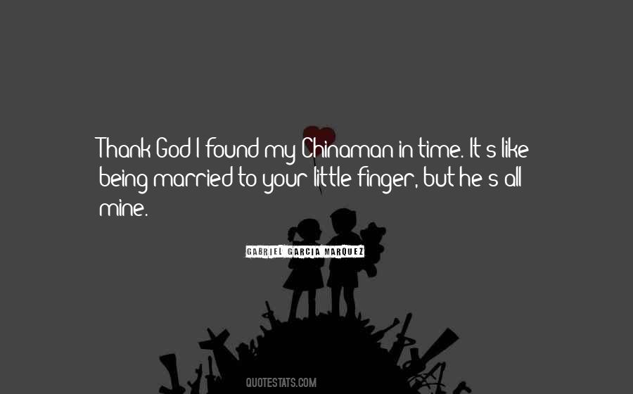 Chinaman's Quotes #1739579