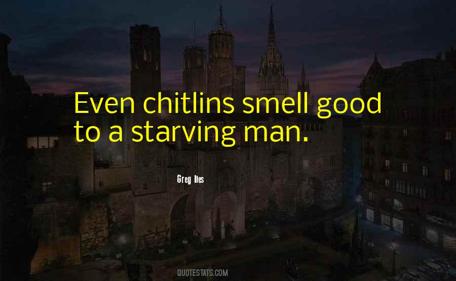 Chitlins Quotes #1339859