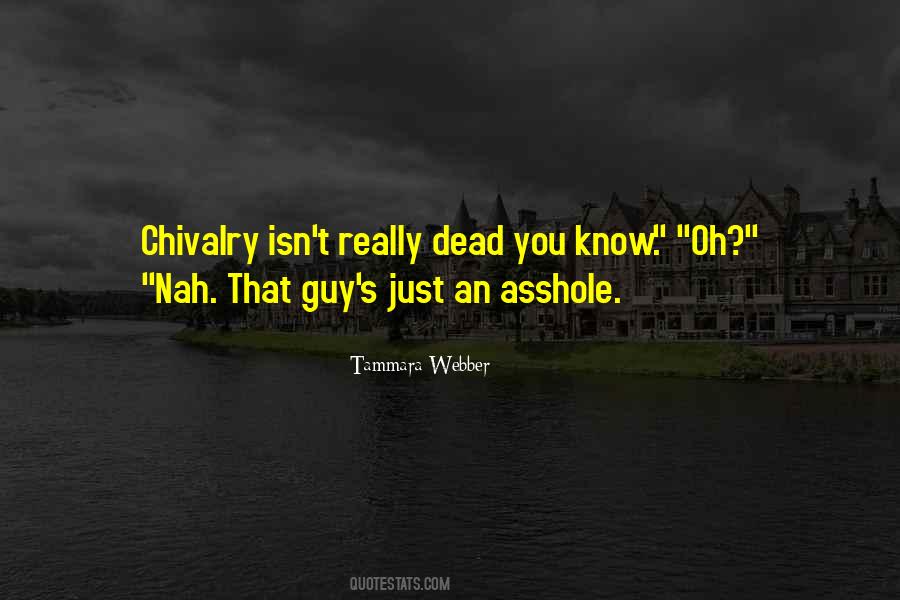 Chivalry's Quotes #21072