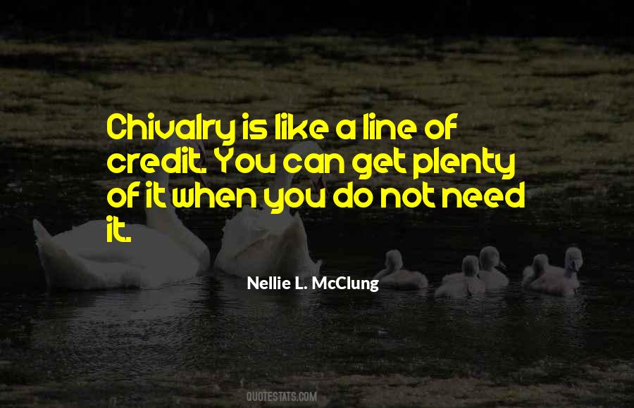 Chivalry's Quotes #393028