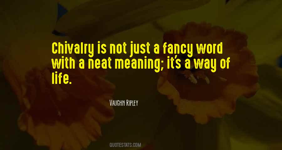 Chivalry's Quotes #743154