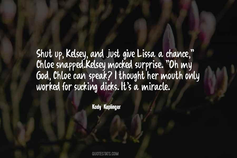 Chloe's Quotes #384331