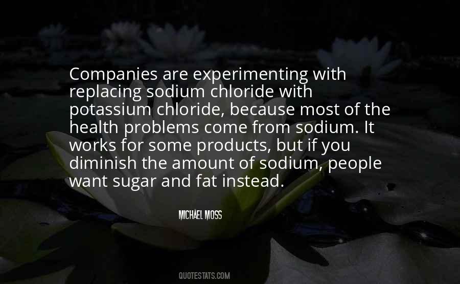 Chloride Quotes #799535