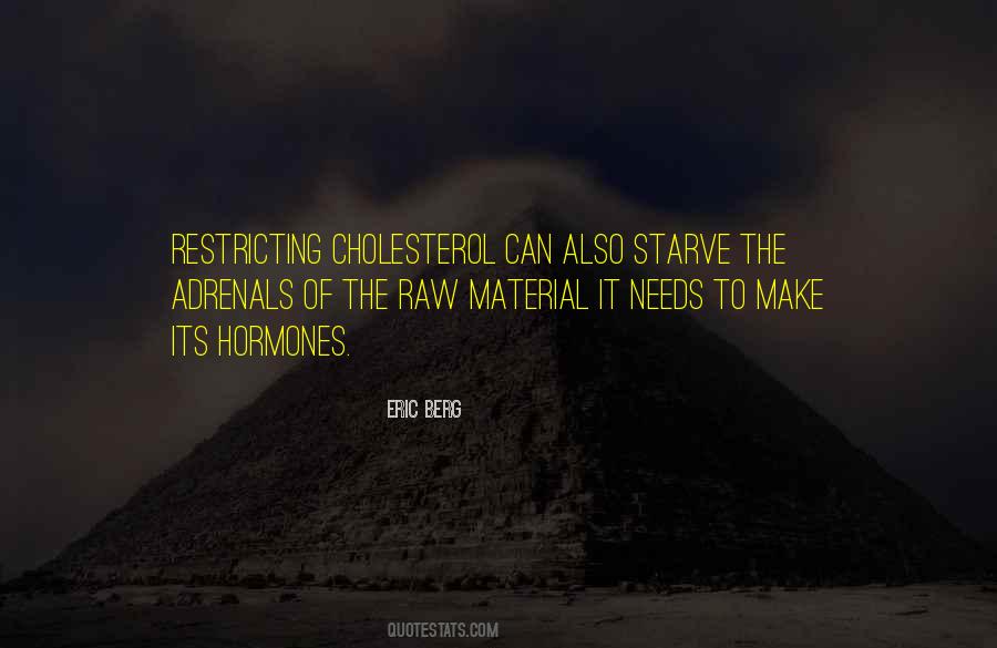 Cholesterol's Quotes #89938
