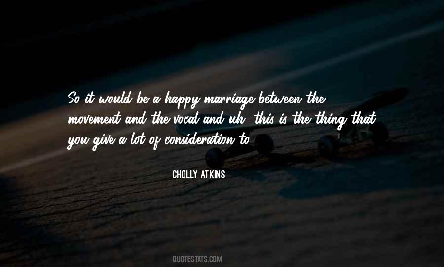 Cholly's Quotes #1849065