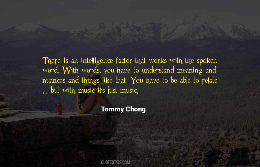 Chong's Quotes #1600103