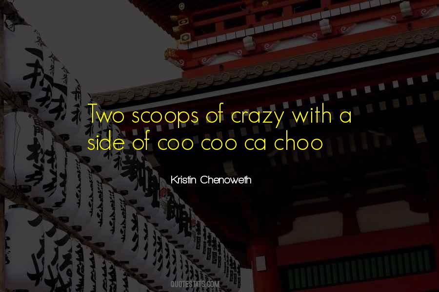 Choo Quotes #55652