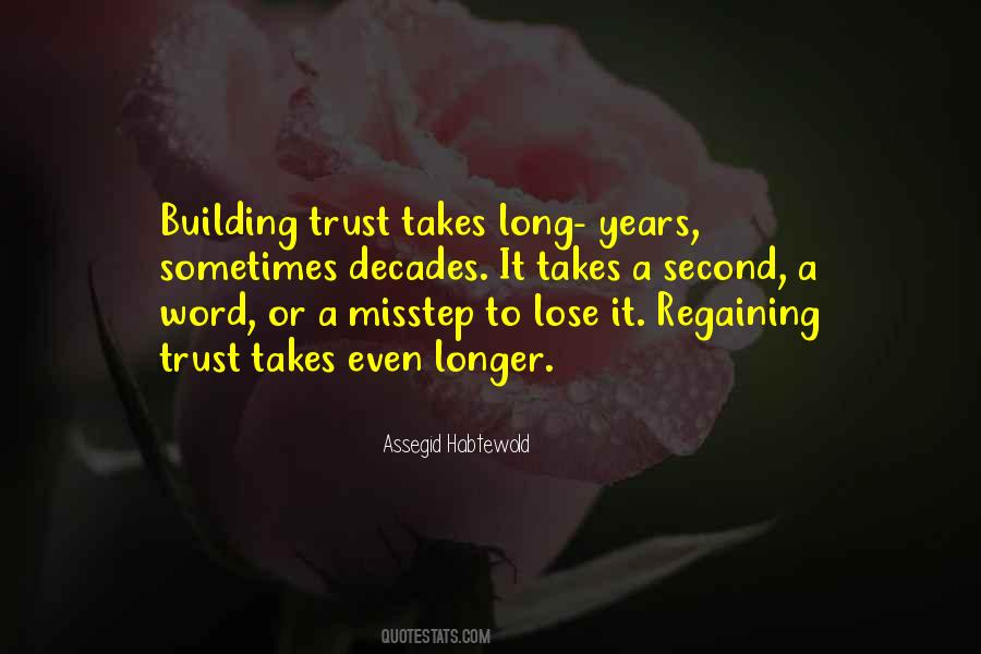 Quotes About Regaining Trust #1614129