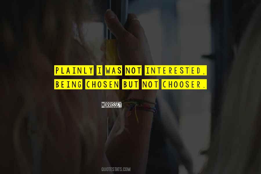 Chooser's Quotes #1699189