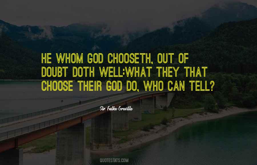 Chooseth Quotes #1843187