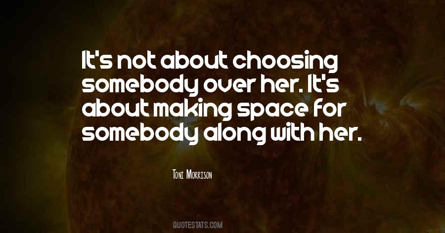 Choosing's Quotes #382178