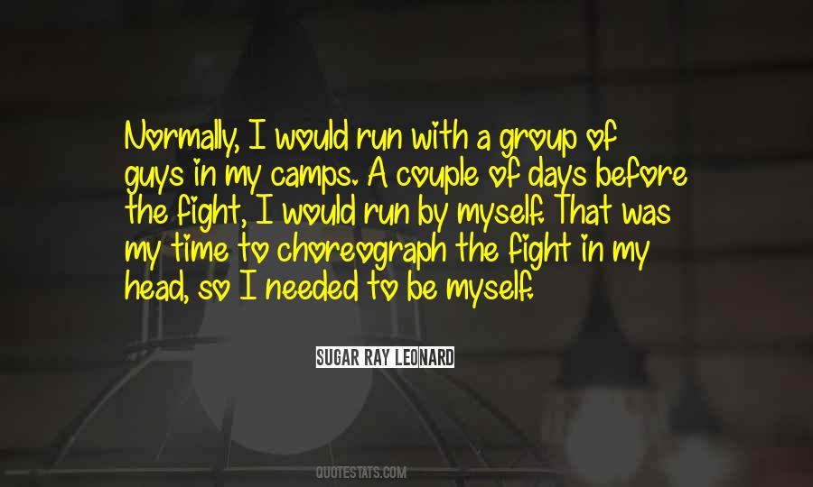 Choreograph Quotes #1505360