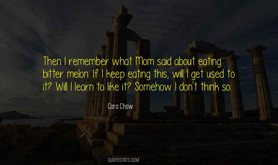 Chow's Quotes #1181972