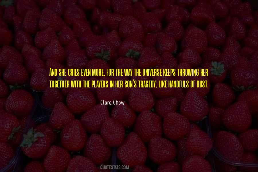 Chow's Quotes #354032