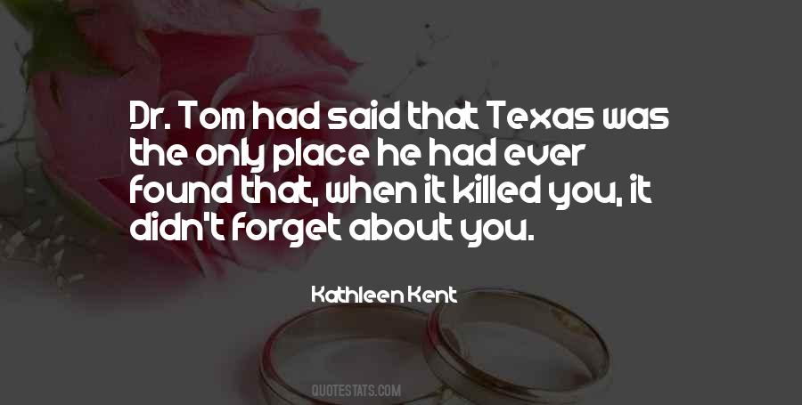 Quotes About Texas Rangers #66699