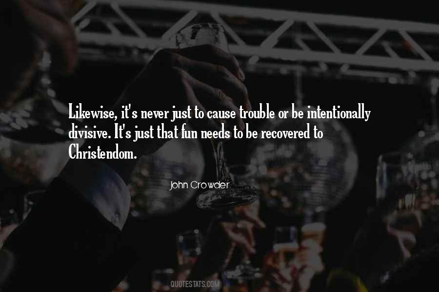 Christendom's Quotes #1348671