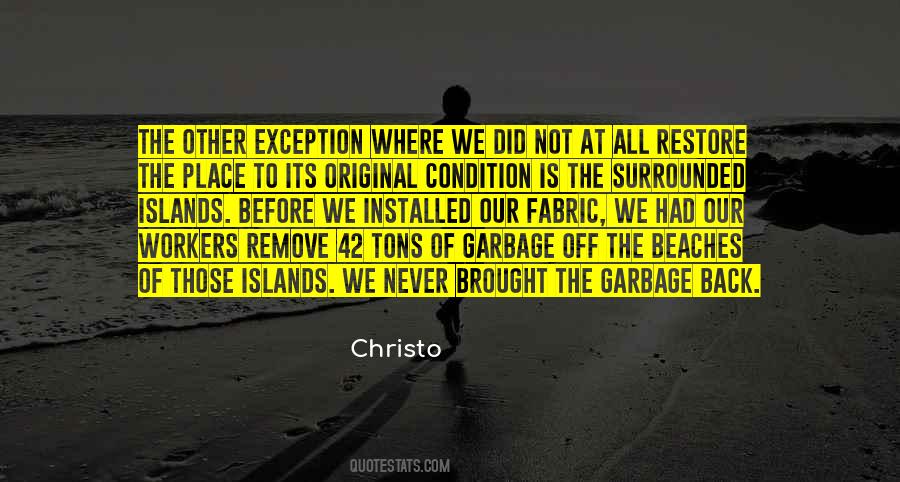 Christo's Quotes #506794