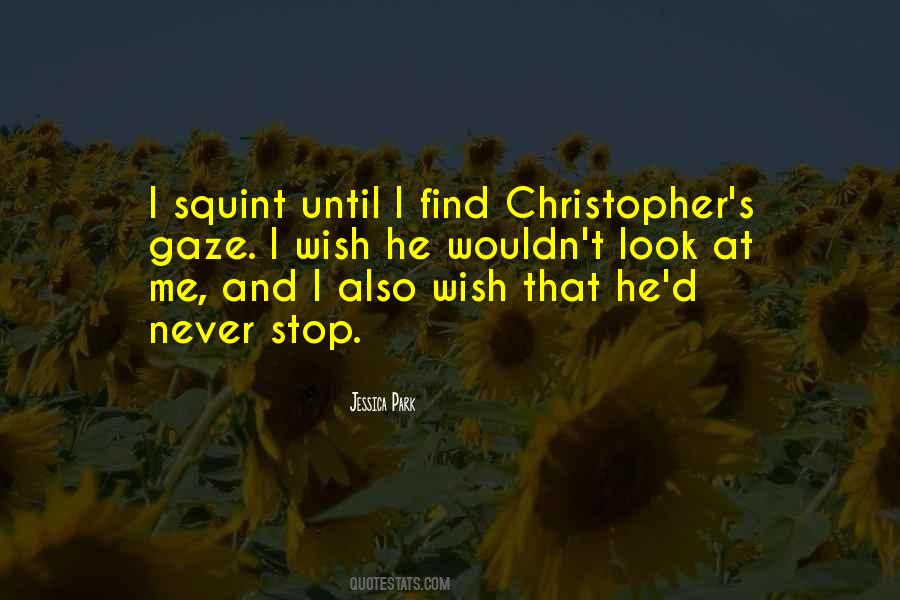 Christopher's Quotes #733905