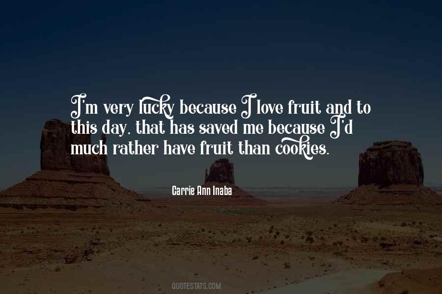 Quotes About Fruit And Love #1766261