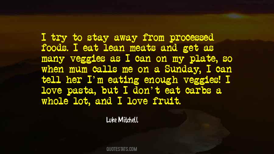Quotes About Fruit And Love #432902