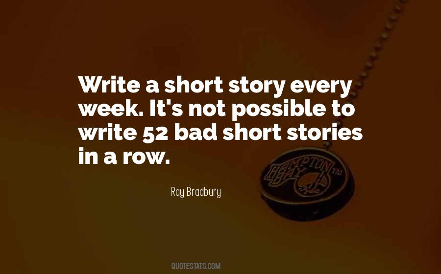 Quotes About Short Story Writing #1012908