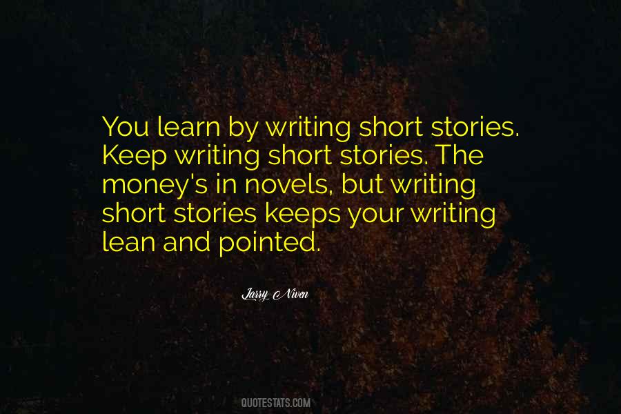 Quotes About Short Story Writing #1313695