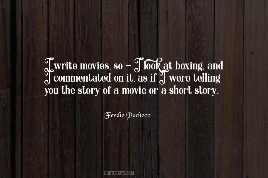 Quotes About Short Story Writing #1815232